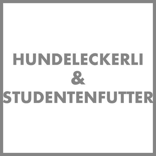HUNDELECKERLI & STUDENTENFUTTER